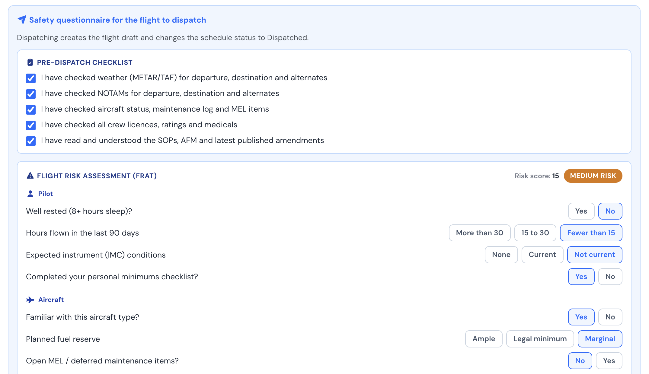 Dispatch confirmation showing the pre-dispatch checklist above the FRAT questionnaire