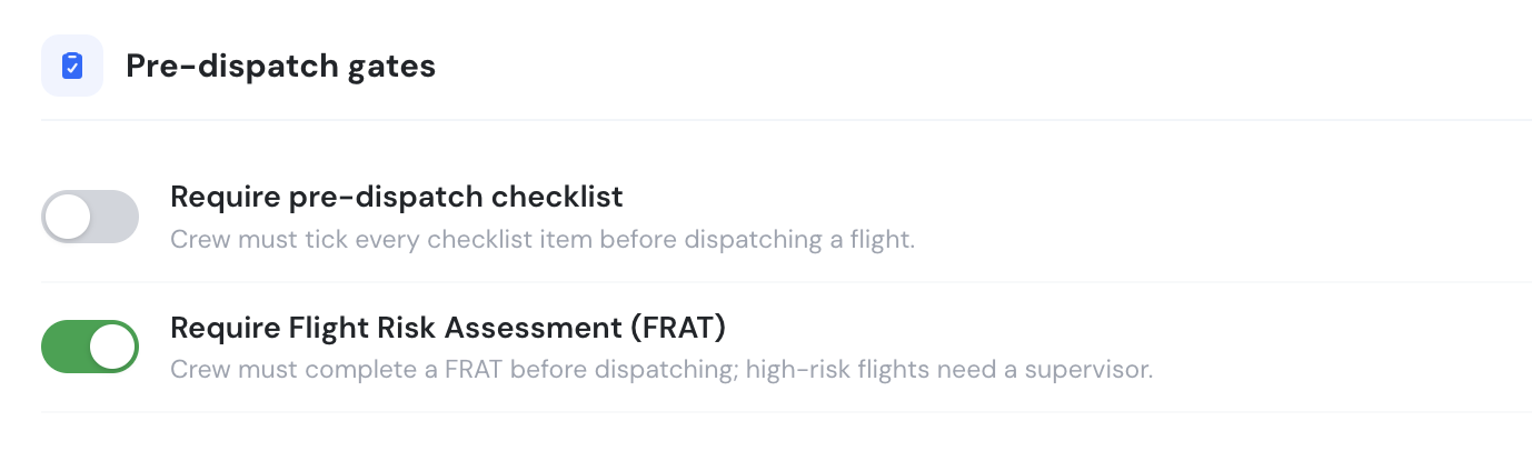 Pre-dispatch gates settings with the checklist and FRAT toggles